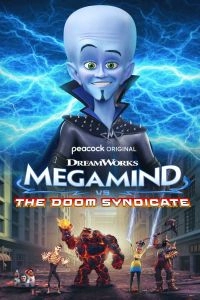 Постер Мегамозг против Синдиката Рока (Megamind vs. The Doom Syndicate)