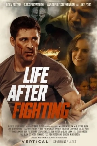 Постер Жизнь после борьбы (Life After Fighting)