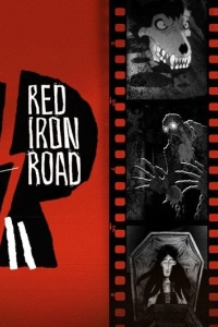 Постер Антология русского хоррора: Красный состав (Red Iron Road)