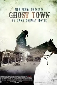 Постер Город-призрак: Американский ужас (Ghost Town: An American Terror)