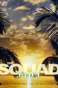 Постер Отряд (The Squad/Miami)