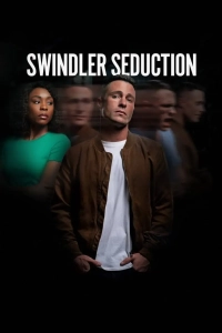 Постер Соблазнительный мошенник (Swindler Seduction)