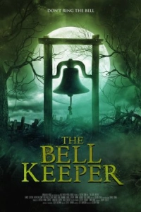 Постер Страж нечисти (The Bell Keeper)