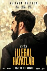 Постер Незаконные жизни: репортёр (Illegal Hayatlar)