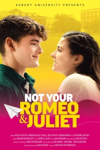 Постер Не твои Ромео и Джульетта (Not Your Romeo & Juliet)