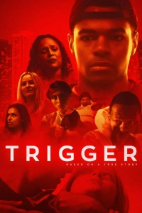 Постер Курок (Triggers)