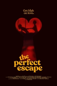 Постер Идеальный побег (The Perfect Escape)