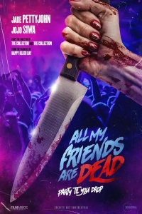 Постер Все мои друзья мертвы (AMFAD All My Friends Are Dead)