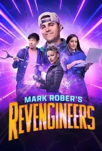 Постер Инженеры-мстители Марка Робера (Mark Rober's Revengineers)