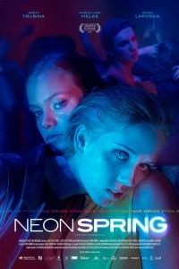 Постер Неоновая весна (Neon Spring)