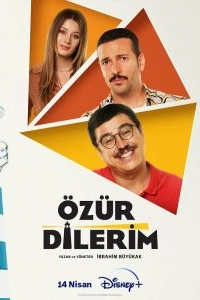 Постер Мне жаль (Özür Dilerim)