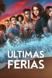 Постер Убойные каникулы (Últimas Férias)