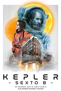 Постер Планета Кеплер с шестого этажа (Kepler Sexto B)