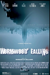 Постер Падение звезды Полынь (Wormwood Falling)
