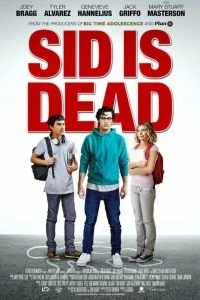 Постер Сид мёртв (Sid Is Dead)