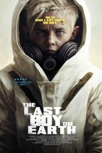 Постер Последний мальчик на Земле (The Last Boy on Earth)