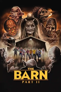 Постер Сарай: Часть вторая (The Barn Part II)