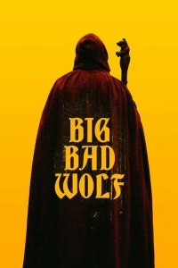 Постер Большой. Плохой. Волк (Big/Bad/Wolf)