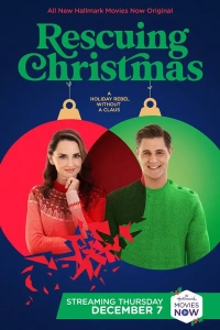 Постер Рождественское спасение (Rescuing Christmas)