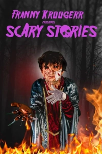 Постер Страшные истории от Фрэнни Крюгер (Franny Kruugerr presents Scary Stories)