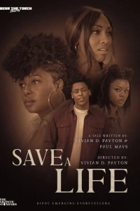 Постер Сохрани жизнь (Save A Life)